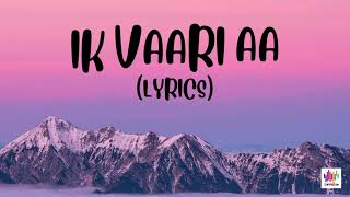 Ik Vaari Aa LyricsRaabta Sushant Singh Rajput Kriti Sanon  Arijit Singh Pritam [upl. by Anatol]