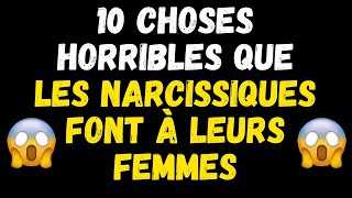 10 FAÇONS CRUELLES DONT LES NARCISSIQUES TRAITENT LEURS ÉPOUSES  psychologie  narcissisme [upl. by Gallard624]