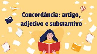 Concordância artigo adjetivo e substantivo [upl. by Bohlen]