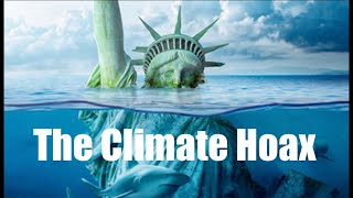 Climate Hoax  Created To Tax And Control You [upl. by Rahel]