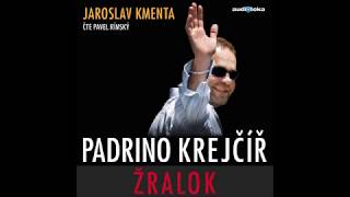 Padrino Krejčíř  Žralok  Jaroslav Kmenta [upl. by Attenna371]