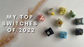 Top Mechanical Keyboard Switches of 2022  ThockyDocKey [upl. by Esiuolyram]