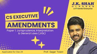 CS EXECUTIVE II AMENDMENTS II JIGL II DEC 24 csatjkshah [upl. by Barbette91]