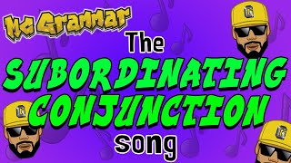 The Subordinating Conjunction Song  MC Grammar 🎤  Educational Rap Songs for Kids 🎵 [upl. by Fin]