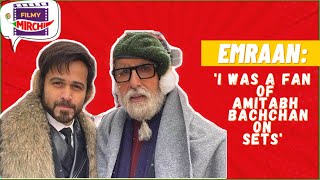 Emraan on working with Amitabh Bachchan  Chehre  RJ Prerna [upl. by Cattan354]