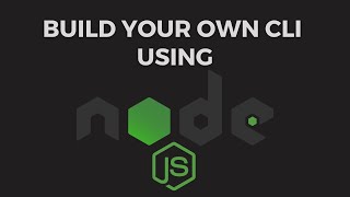 Build your own CLI using Nodejs [upl. by Nylave]