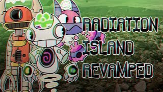 My Singing Monsters  Radiation Island Revamped Update 1 [upl. by Mandie]