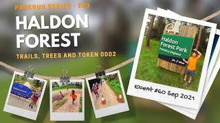 Haldon Forest parkrun  Episode 3  Trails Trees and Token 0002 [upl. by Weintrob]