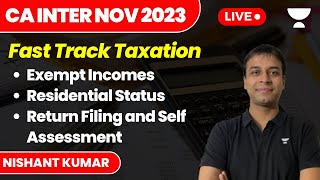 Exempt Incomes  Residential Status  Return Filing and Self Assessment  Fast Track Taxation [upl. by Annavoj]