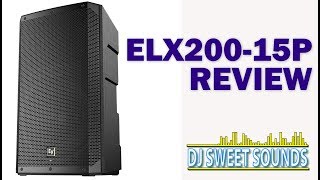 ELX200 15P Review [upl. by Kelula]