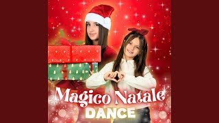 Magico Natale Dance [upl. by Nananne]