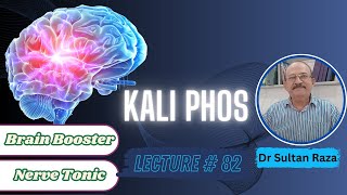 Kali Phos Brain Booster amp Nerve Tonic lec 82 [upl. by Maer]