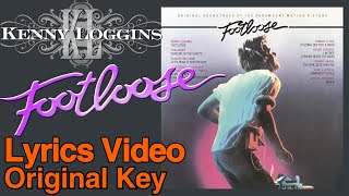 Kenny Loggins  Footloose Lyrics Video [upl. by Yasmeen687]