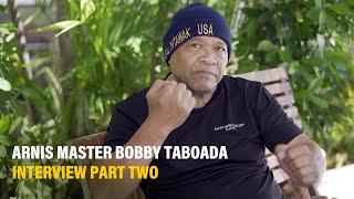 Arnis Grandmaster Bobby Taboada Interview Cebu City Part Two [upl. by Wycoff]