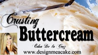 How to make Crusting Buttercream [upl. by Odnalro]