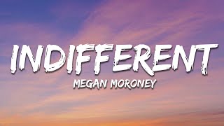 Megan Moroney  Indifferent Lyrics [upl. by Notfa699]