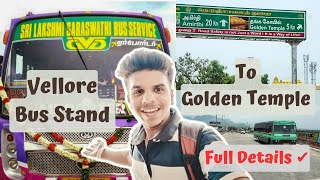 VELLORE TO GOLDEN TEMPLE BUS JOURNEY 🚌  SRIPURAM GOLDEN TEMPLE  SOURAV NAGPAL VLOGS sripuram [upl. by Fausta]