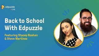 Edpuzzle LIVE Back to School with Edpuzzle [upl. by Siuqram972]