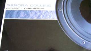 Sandra Collins  Flutterby XCabs Remix One [upl. by Lsiel]