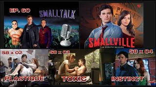 Season 8 Episodes 24  Smalltalk Episode 60 [upl. by Kaiulani]