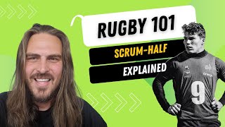 Rugby 101 Rugby positions explained  Scrumhalf [upl. by Kisung]