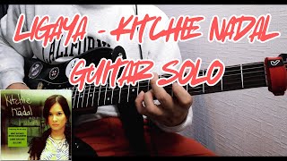 Kitchie Nadal  Ligaya Guitar Solo [upl. by Billat]