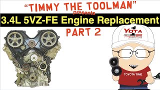 Toyota 34 Liter 5VZFE Engine Replacement Part 2  Engine Tear Down [upl. by Dagley242]