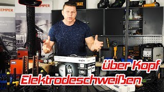 Pico 160 Cel Puls Überkopfschweißen Tutorial  Elektrodeschweißen [upl. by Margit]