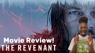 The Revenant Movie Review [upl. by Reniar42]