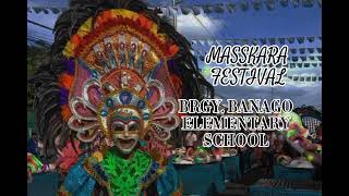 Masskara Festival 2019 Banago Elementary school official music [upl. by Melak396]