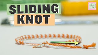 Sliding knot  easy adjustable knot for friendship bracelets [upl. by Rosenberg]