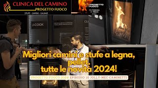 Migliori camini e stufe a legna Progetto fuoco 2024 tutte le novità JollyMec pt 10 [upl. by Nicks]