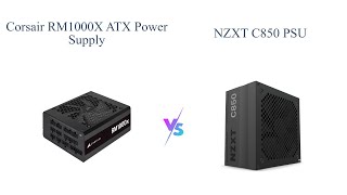 Corsair RM1000x vs NZXT C850 🔥 Which Gaming Power Supply Wins [upl. by Tosch]