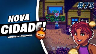 Chegamos no LAGO DA LENHA  STARDEW VALLEY EXPANDED  73 [upl. by Nagel]