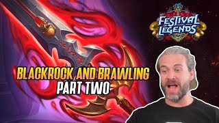 Hearthstone Blackrock and Brawling Part 2 [upl. by Eamaj]