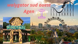 Walygator Parc Agen [upl. by Cavanaugh297]