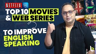 Top 10 Movies amp Web Series To Improve English Speaking Faster  Learn English Through Films  Aakash [upl. by Wildee]