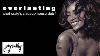 EVERLASTING  JODY WATLEY Chef Craigs Chicago House DUB 1 [upl. by Ailaroc]