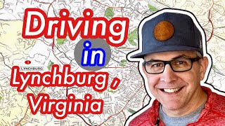 Driving the Streets in Lynchburg VA [upl. by Doelling]