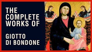 The Complete Works of Giotto Di Bondone [upl. by Beckett50]