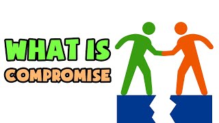 What is Compromise  Explained in 2 min [upl. by Ener]