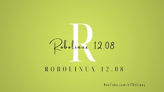 Getting Started With Robolinux 1208 [upl. by Kipp]