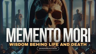 Memento Mori Wisdom Behind Life and Death [upl. by Milena601]