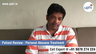 Patient Review  Perianal Abscess Treatment in Gurgaon [upl. by Gilead679]