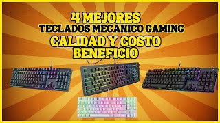 4 MEJORES TECLADOS MECÁNICO GAMING para comprar Con Calidad y costo Beneficio [upl. by Neelyhtak]