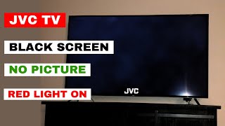 How to Fix JVC TV Black Screen amp No Picture  All Issues Solved [upl. by Ayikal]