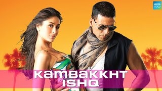 Kambakkht Ishq Full Movie  Kareena Kapoor  Akshay Kumar  Story amp Review [upl. by Ykvir]