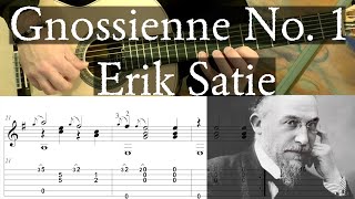 GNOSSIENNE NO 1  Erik Satie  Full Tutorial with TAB  Fingerstyle Guitar [upl. by Tapes]