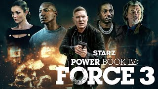 Power Book 4 Force Season 3 Trailer  Cast  Release Date  Everything We Know [upl. by Beatriz496]