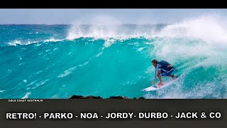 Surfing Retro SnapperDbah Jordy Smith Parko Noa Deane amp Co [upl. by Rennob]